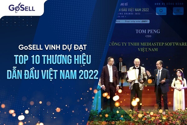 GOSELL VINH DỰ ĐẠT TOP 10 THƯƠNG HIỆU DẪN ĐẦU VIỆT NAM 2022